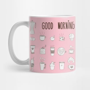 Good Morning Mug